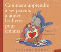 Comment apprendre à ses parents à aimer les livres pour enfants